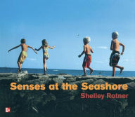 Title: Reading Wonders Literature Big Book: Senses at the Seashore Grade K / Edition 1, Author: McGraw Hill