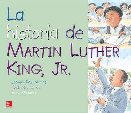 Lectura Maravillas Literature Big Book: The Story of Martin Luther King Jr. Grade 1 / Edition 1