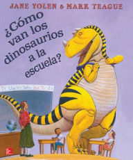 Title: Lectura Maravillas Literature Big Book: 'Como van los dinosaurios a la escuela? Grade K / Edition 1, Author: McGraw Hill