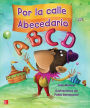 Lectura Maravillas Literature Big Book: Por la calle Abecedario Grade K / Edition 1