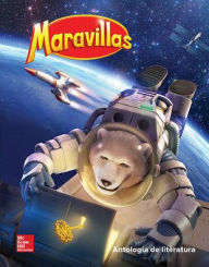 Title: Lectura Maravillas NA Literature Anthology Grade 6 / Edition 1, Author: McGraw Hill