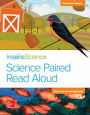 Inspire Science, Grade 2, Science Paired Read Aloud, A Home for Maggie / Plant and Animal Habitats / Edition 1