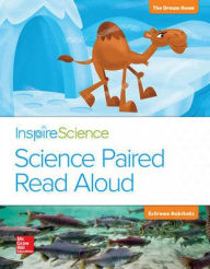 Title: Inspire Science, Grade 2, Science Paired Read Aloud, The Dream Home / Extreme Habitats / Edition 1, Author: McGraw Hill