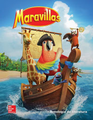 Title: Lectura Maravillas 2017 Literature Anthology Volume 4 Grade 1 / Edition 1, Author: McGraw Hill