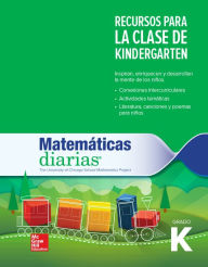 Title: Everyday Mathematics 4th Edition, Grade K, Spanish Resources for the K Classroom / Edition 4, Author: McGraw Hill