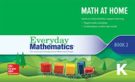 Title: Everyday Mathematics 4, Grade K, Math at Home Book 2 / Edition 4, Author: McGraw Hill