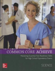 Title: Common Core Achieve, Science Subject Module / Edition 1, Author: Contemporary
