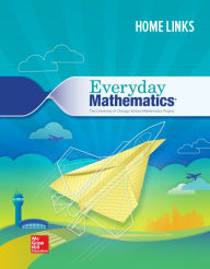 Title: Everyday Mathematics 4, Grade 5, Consumable Home Links / Edition 4, Author: McGraw Hill