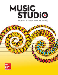 Title: Spotlight on Music, Grade K Teacher Song Anthology / Edition 1, Author: McGraw Hill