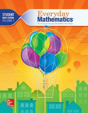 Everyday Mathematics 4, Grade 3, Student Math Journal 1 / Edition 4 by