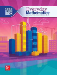 Title: Everyday Mathematics 4, Grade 4, Student Reference Book / Edition 4, Author: McGraw Hill