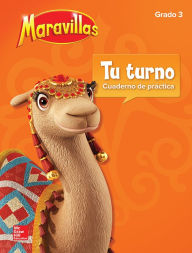 Title: Lectura Maravillas NA Your Turn Practice Grade 3 / Edition 1, Author: McGraw Hill