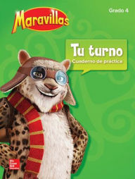 Title: Lectura Maravillas NA Your Turn Practice Grade 4 / Edition 1, Author: McGraw Hill