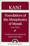 Immanuel Kant: Foundations of the Metaphysics of Morals / Edition 2