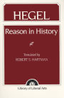 Hegel: Reason in History / Edition 1