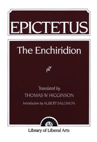 Title: The Epictetus: Enchiridion / Edition 1, Author: Albert Salomon