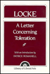 Title: A Letter Concerning Toleration / Edition 1, Author: Patrick Romanell