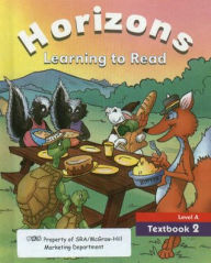 Title: Horizons Level A, Student Textbook 2, Author: McGraw Hill