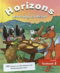 Title: Horizons Level A, Student Textbook 3, Author: McGraw Hill