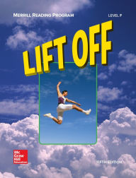 Title: Merrill Reading Program, Lift Off Student Reader, Level F: Student Reader Level F / Edition 5, Author: Mildred K. Rudolph