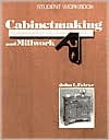 Title: Cabinetmaking and Millwork: Student Workbook / Edition 5, Author: McGraw-Hill Education