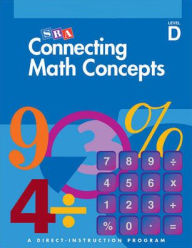 Title: Connecting Math Concepts Level D, Workbook (Pkg. of 5) / Edition 3, Author: McGraw Hill