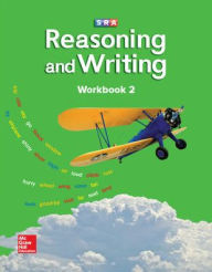 Title: Reasoning and Writing Level B, Workbook 2 / Edition 2, Author: McGraw Hill