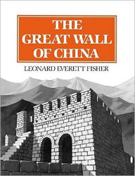 Title: GREAT WALL OF CHINA, THE, Author: Leonard Everett Fisher