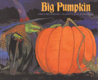 Title: Big Pumpkin, Author: Erica Silverman