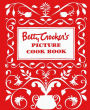 Betty Crocker's Picture Cookbook, Facsimile Edition