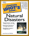 Title: The Complete Idiot's Guide to Natural Disasters, Author: Laura Harrison McBride