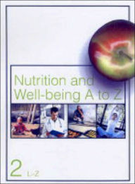Title: Nutrition and Well-Being A-Z, Author: Delores C.S. James
