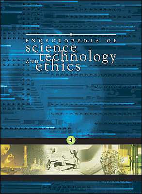 Encyclopedia of Science Technology and Ethics / Edition 33