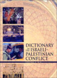 Title: Dictionary of the Israeli-Palestinian Conflict, Author: Gale