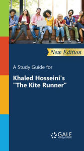 Title: A Study Guide (New Edition) for Khaled Hosseini's 