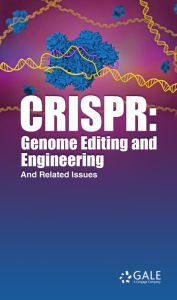 Title: CRISPR: Genome Editing and Engineering And Related Issues, Author: Barbara Wexler