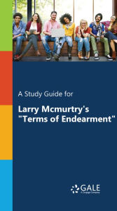 Title: A Study Guide for Larry McMurtry's 