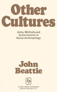 Title: Other Cultures, Author: John Beattie