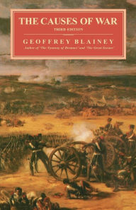 Title: Causes of War, 3rd Ed., Author: Geoffrey Blainey