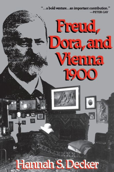 Freud, Dora, and Vienna 1900