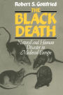 The Black Death: Natural and Human Disaster in Medieval Europe