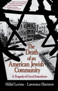 Title: Death of an American Jewish Community, Author: Hillel Levine