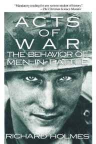 Title: Acts of War, Author: Richard Holmes
