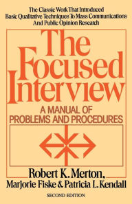 Title: Focused Interview, Author: Robert K. Merton