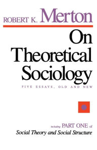 Title: On Theoretical Sociology, Author: Robert K. Merton