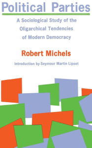 Title: Political Parties, Author: Robert Michels