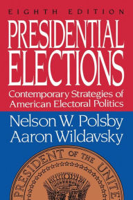 Title: Presidential Elections, Author: Nelson W. Polsby