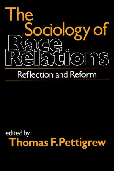 The Sociology of Race Relations