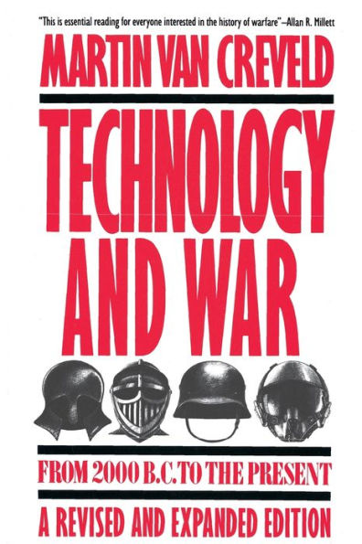 Technology and War: From 2000 B.C. to the Present