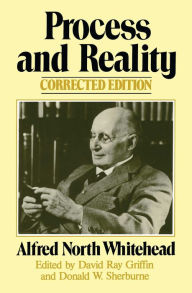 Title: Process and Reality: An Essay in Cosmology, Author: Alfred North Whitehead